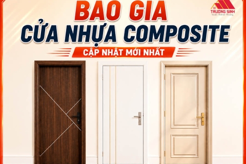 Báo giá cửa nhựa Composite chi tiết, mới nhất 2026